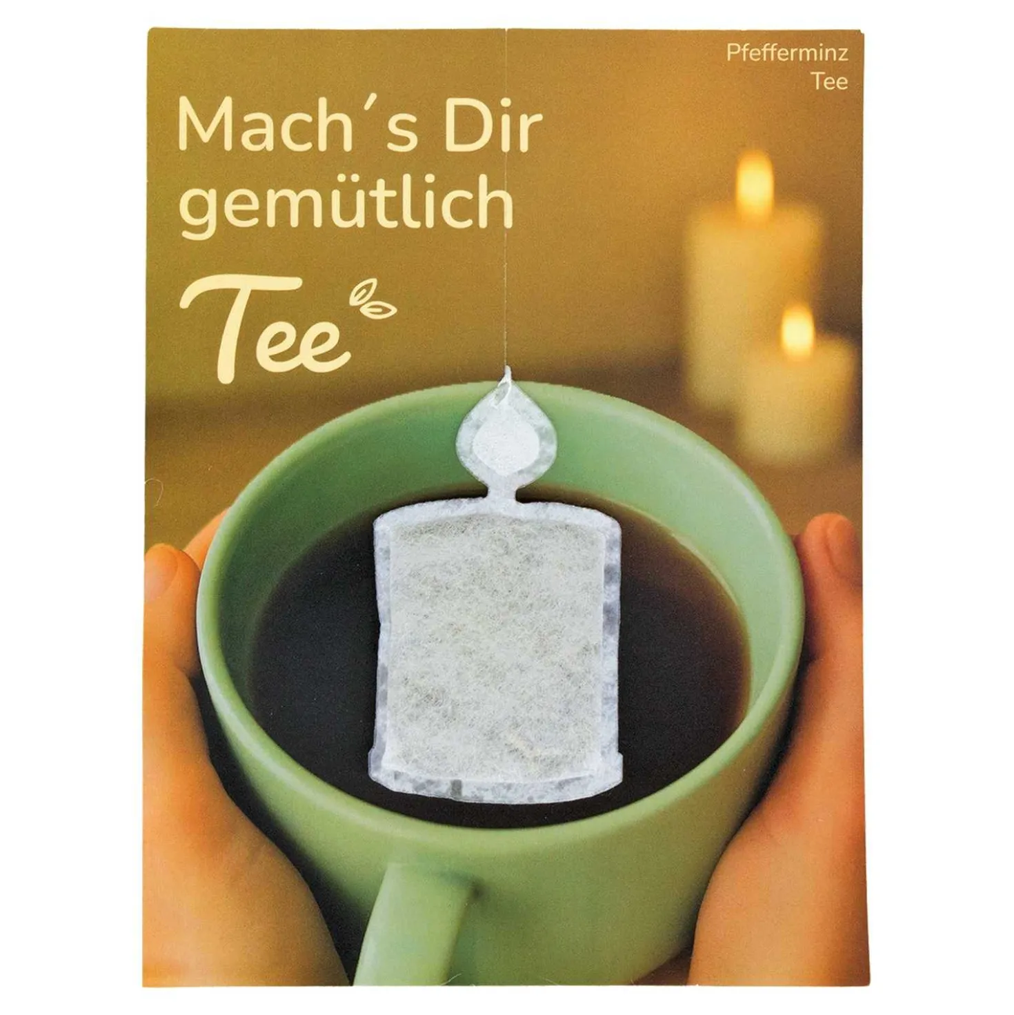Tee Geschenkkarte Machs Dir gemütlich